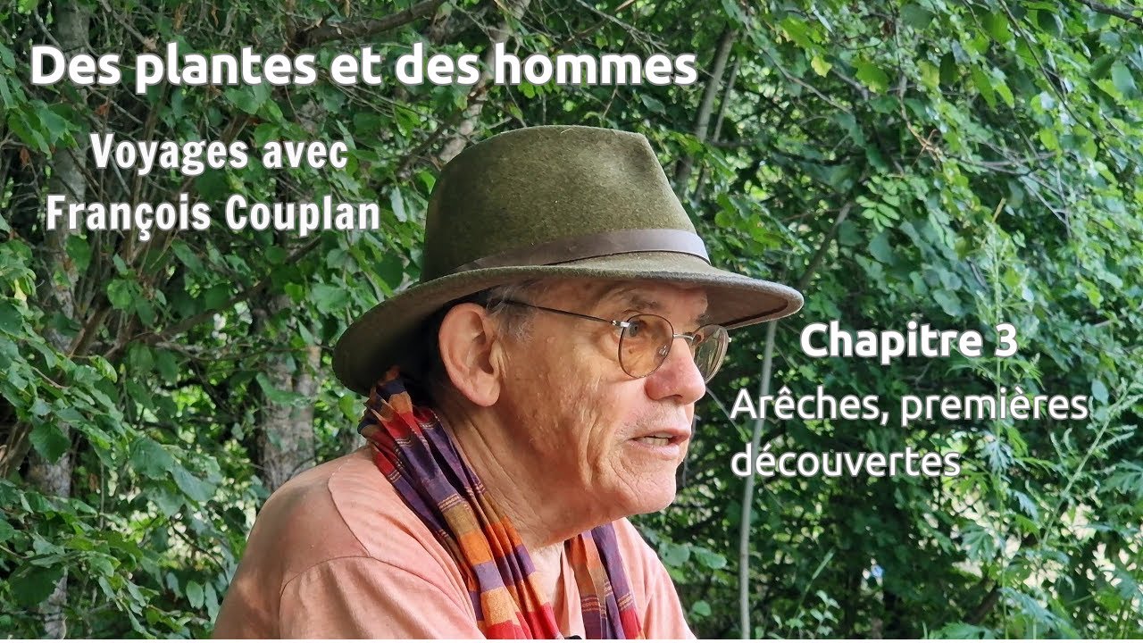 Voyage avec François Couplan / Chapitre 3 : Arêches, premières découvertes