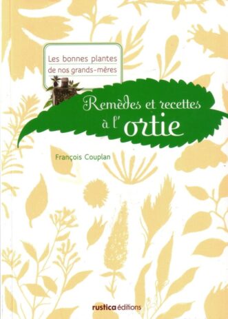 Recettes à l&rsquo;ortie
