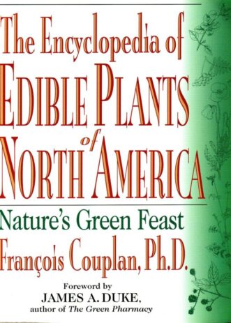 Encyclopedia of edible plants of N.Am